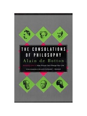 The Consolations of Philosophy | Alain de Botton